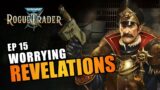 WORRYING REVELATIONS | EP15 – WARHAMMER 40K: ROGUE TRADER RPG (Let's Play Alpha Gameplay)