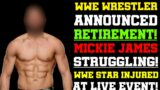 WWE News! WWE Star Announces Retirement! Mickie James Struggling! Real Life Injury At WWE Live Event