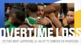 Warriors bested by Celtics in 121-118 overtime loss at TD Garden in Boston | NBC Sports Bay Area