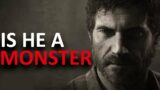 Was Joel a Monster? – The Last of Us