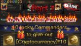 We Will Talk About Monster Bases & I Will Choose 10 Lucky Commanders(GT 15:15)-Last Shelter Survival