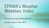 Weather Weeklies video for Sunday January 15th, 2023