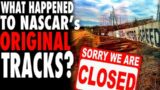 What Happened To NASCAR’s ORIGINAL Tracks?