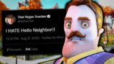 Why Does Everyone HATE Hello Neighbor?!