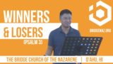 Winners & Losers (Psalm 3)