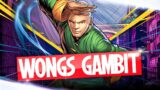 Wong + Gambit = Board Nuke