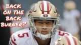 Would it Benefit Trey Lance to Start 2023 as the 49ers Backup Quarterback?