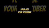 Your age your youtuber #shorts #technogamerz #yessmartypie #gamerfleet