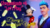 "Let's Play" I Disney Dreamlight Valley I Streamisode #6