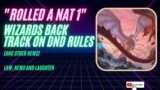 "Rolled a Nat 1" – Wizards of the Coast Back Tracks On OGL (Just the D&D News)