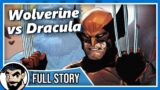 "Wolverine Vs Dracula" Wolverine (2022) – Full Story