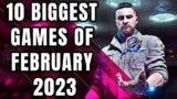 10 BIG GAMES of February 2023 To Look Forward To [PS5, Xbox Series X | S, PC]
