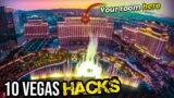 10 Las Vegas Travel HACKS Your Need To Know