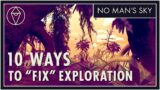 10 Ways to "FIX" Planetary Exploration in No Man's Sky (without a reset)