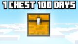 100 Days but it’s a Single Chest