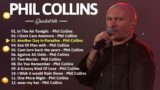 Phil Collins Greatest Hits Full Album Of Phil Collins top best songs 2023