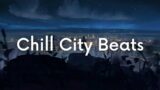 Chill City Beats [chill lo-fi hip hop beats]