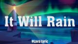 Bruno Mars – It Will Rain ( Mix Lyric Video) | Troye Sivan, Taylor Swift,…