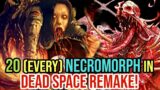 20 (All) Necromorphs from Dead Space Remake – Explored In Detail!