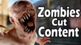 35 Minutes of Cut Content in Zombies
