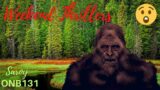 5 Bigfoot Stories ONB131 Mystery Terrifying True Story | (Strange But True Stories!)