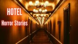 5 True Hotel Horror Stories (Vol. 4)
