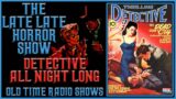 A Night of Detective | Johnny Dollar | Sherlock Holmes | Compilation Old Time Radio Shows Part 2