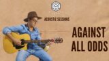 AGAINST ALL ODDS – PHIL COLLINS [ACOUSTIC SESSIONS]