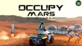 ANTEPRIMA – Occupy Mars: The Game – Sopravvivere su MARTE