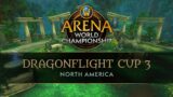 AWC Dragonflight Cup 3 | North America Top 8