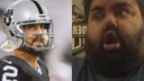 Aaron Rodgers Will Be A Raider | Josh Jacobs expecting Di$Respect From McDaniels