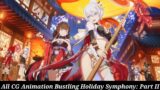 All CG Animation Bustling Symphony Holiday: Part II | Honkai v6.4