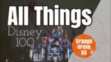 All Things Disney 100 | Disneyland Resort