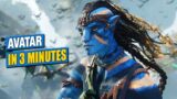 Avatar in 3 Minutes – Movie Recap