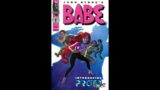 BABE #3 REVIEW. A "Spawn" from Proxima Centauri comes to the rescue?