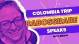 BABOSSBABE speaks about Colombia Fiasco | #pruvit #imbosslee