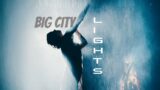 BIG CITY LIGHTS [UltraHD 4K] Relaxing Beats Music