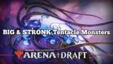 BIG & STRONK Tentacle Monsters | Top Mythic | Phyrexia: All Will Be One Draft | MTG Arena | Twitch