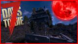 BLOOD MOON! HORDE NIGHT! – ONE LIFE ONLY – 7 Days To Die – (Day 7)