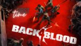 Back 4 Blood – killing zombies for the first time