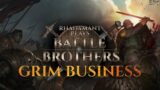 Battle Brothers – Grim Business // EP5
