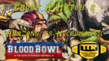 Blood Bowl Sevens! Amazons vs Necromantic – Group A Match 2