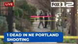 Breaking: 1 dead in shooting in NE Portland