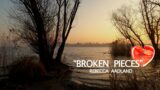 Broken Pieces by Rebecca Aadland