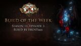 Build of the Week Season 10 Episode 3 – Frost666's Relic of the Pact Inquisitor