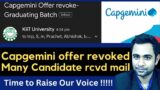 Capgemini Revoking offer letter | Time to raise our voice | Many students rcvd email