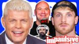 Cody Rhodes Wins Royal Rumble, Logan Paul Joins UFC, George Janko Lied To You – IMPAULSIVE EP. 363