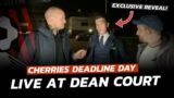 DEADLINE DAY – Live At Dean Court: AFC Bournemouth Activity Hots Up As New Signings Are Unveiled