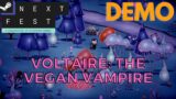 DEMO: Voltaire: The Vegan Vampire