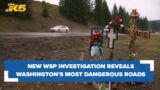 Dangerous Drives: New WSP investigation reveals Washington's most dangerous roads